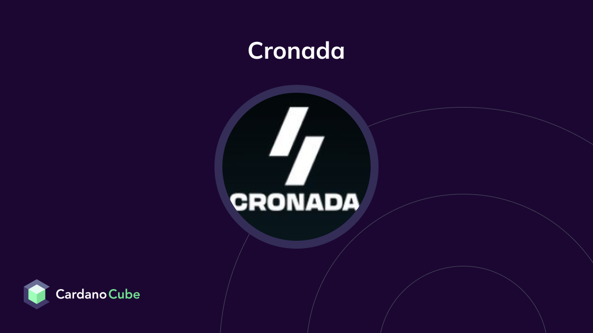 Cronada (-) on the Cardano Blockchain | Prices, Charts, Teams & Ratings